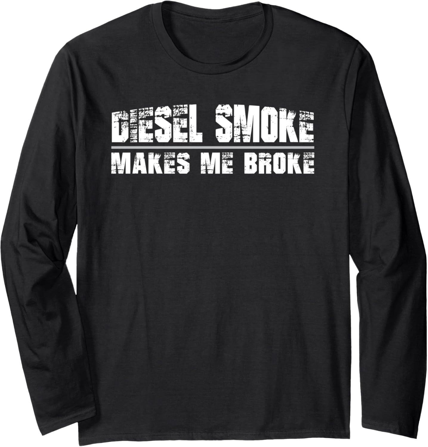 Funny Diesel Truck Owner Gifts Diesel Smoke Makes