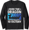 Ride Dragon To Victory Dragon Boating Racing Long