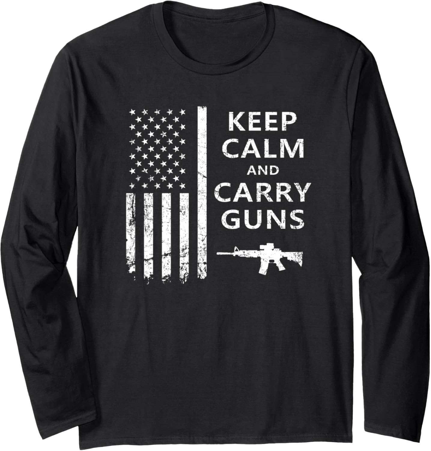 Keep Calm Carry Guns Funny Pro Gun Owner Usa Flag Long Sleeve