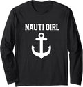 Nauti Pun Girl Design Quote Boat Lover Long