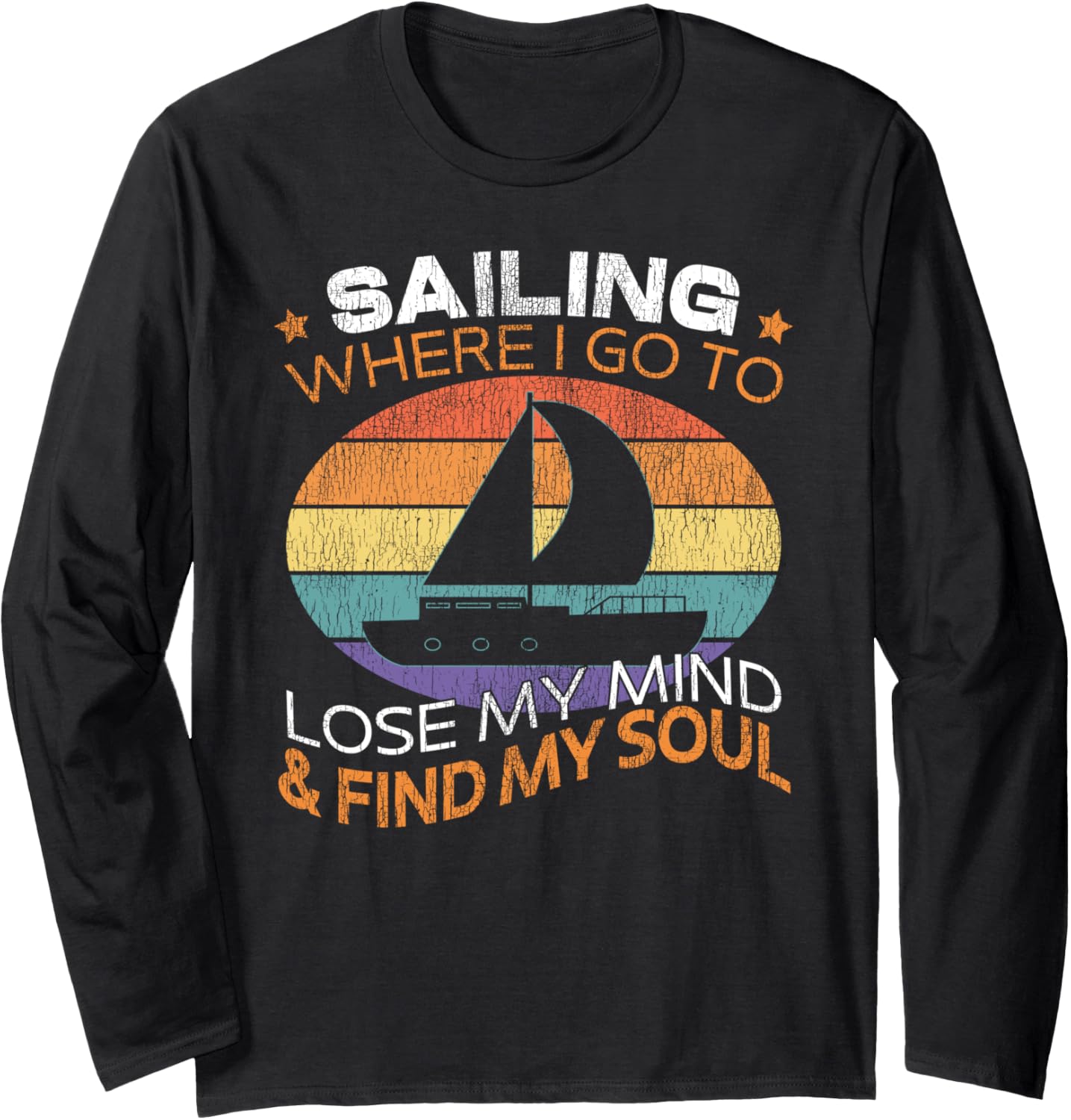 Sailing I Go To Lose My Mind Find