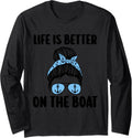 Life Is Better On Boat Captain Long Sleeve
