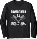Power Turbo 7 3 Diesel Stroke Long Sleeve