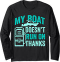 Gasoline Boat Motorboat Humor Long Sleeve