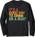 Funny Party Boat It S A Good Day