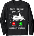 Sorry I Missed Call I Was On Other