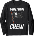 Pontoon Owners Pontoon Crew Pontoon Boat Long Sleeve