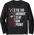 2Nd Amendment Is My Gun Permit Funny Usa Gun Rights Long Sleeve