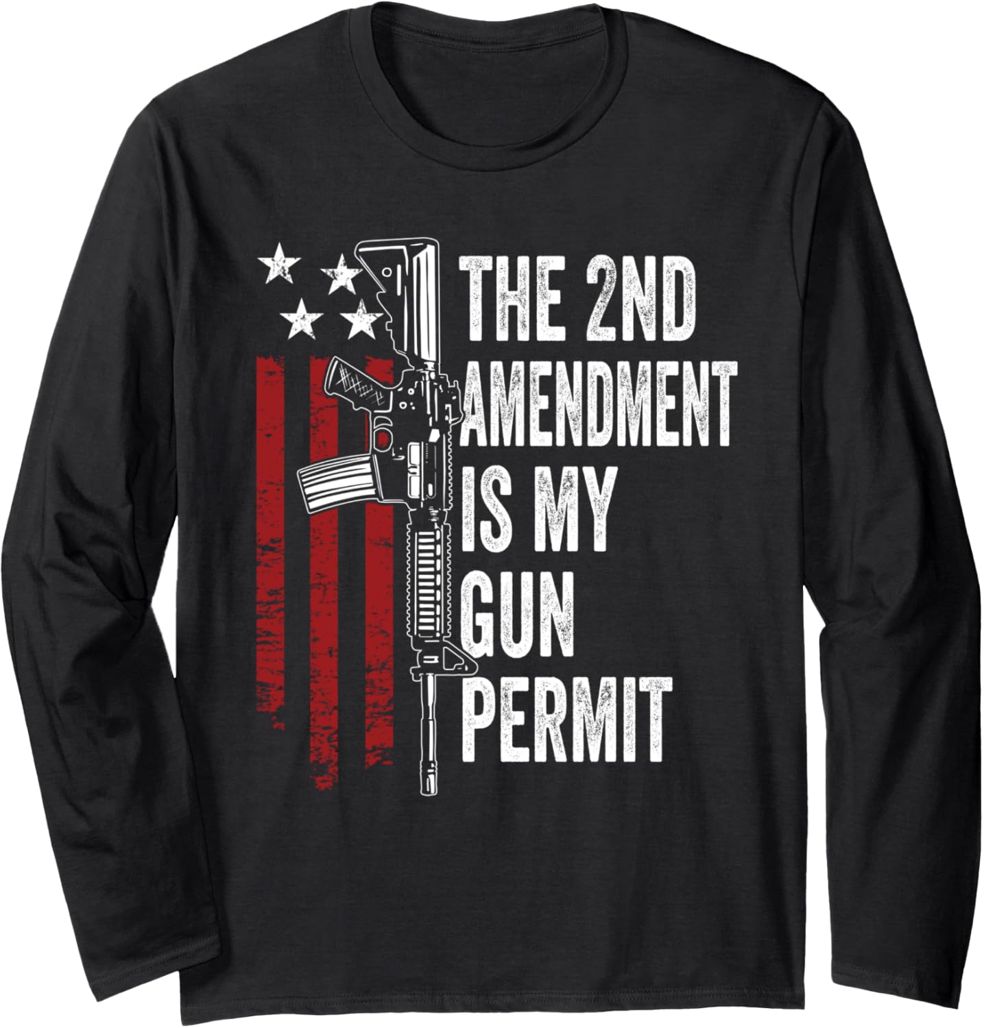2Nd Amendment Is My Gun Permit Funny Usa Gun Rights Long Sleeve