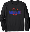 Top Gun You Can Be My Wingman Any Time Logo Long Sleeve