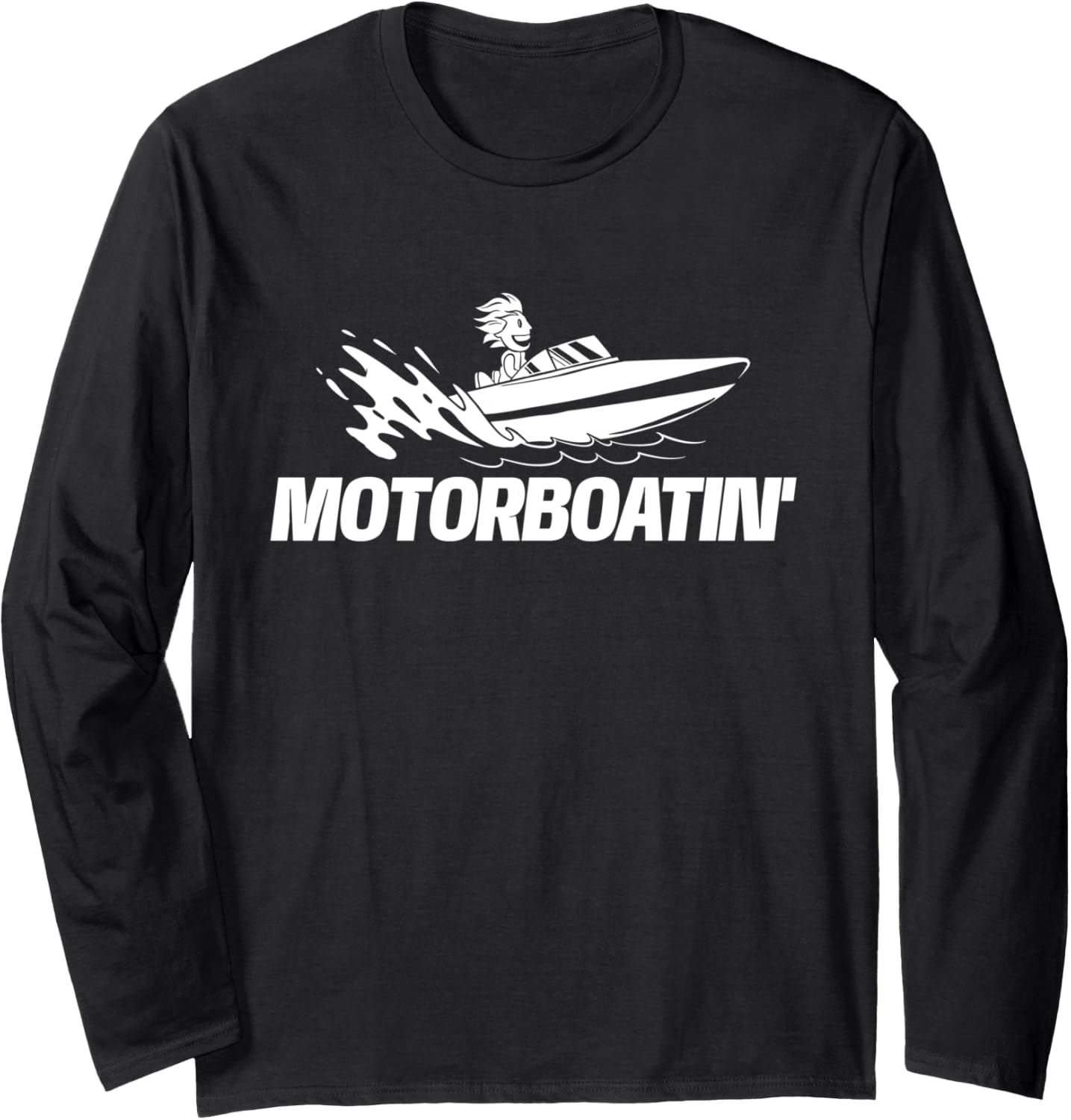 Motorboatin Boating Boat Owner Sailing Captain Long Sleeve