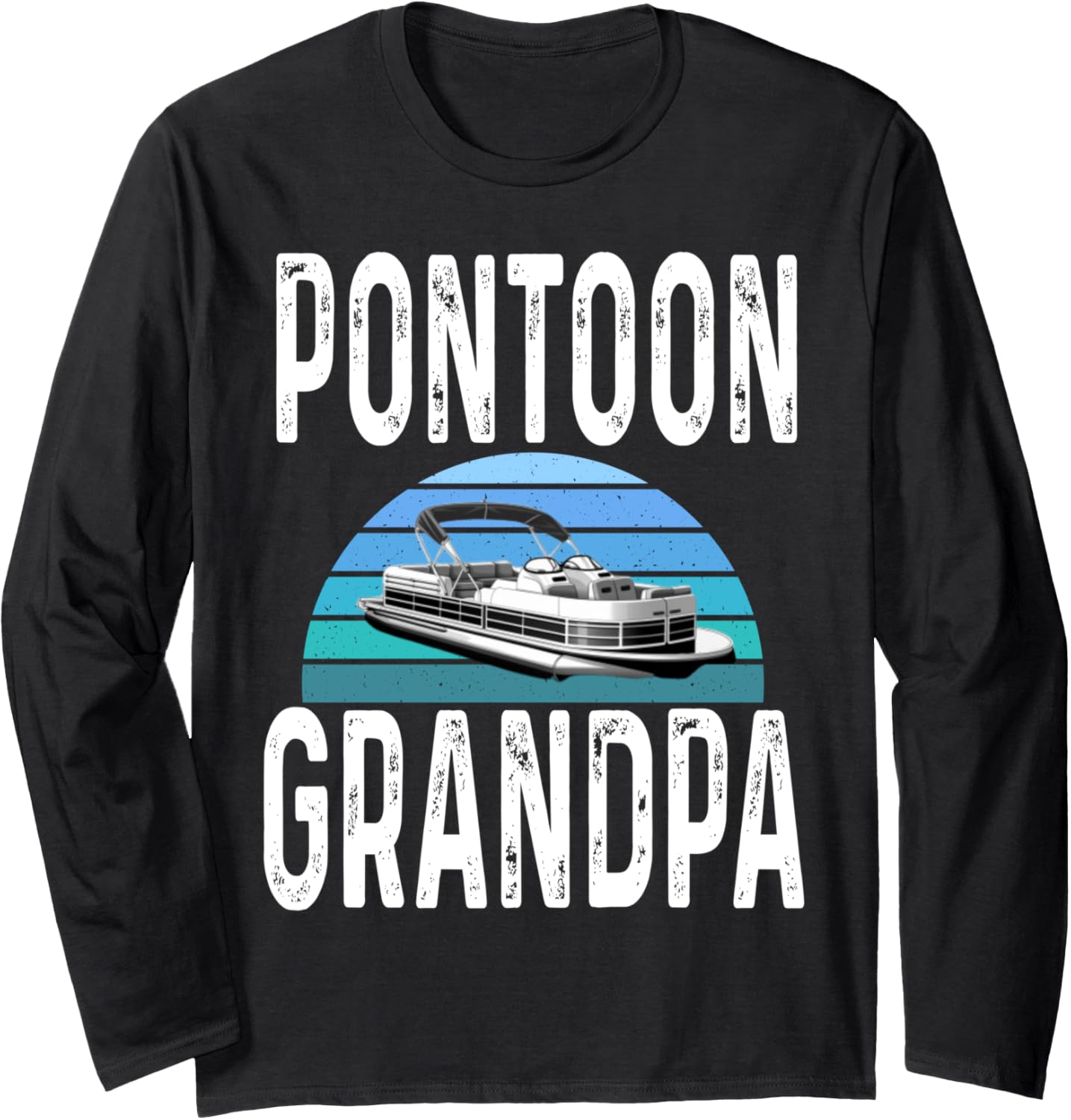 Funny Pontoon Grandpa Owner Boating Boater Lake Long