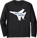 Top Gun Talk To Me Goose Jet Silhouette Action Movie Long Sleeve