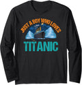 Just A Boy Who Loves Titanic Rms Boat