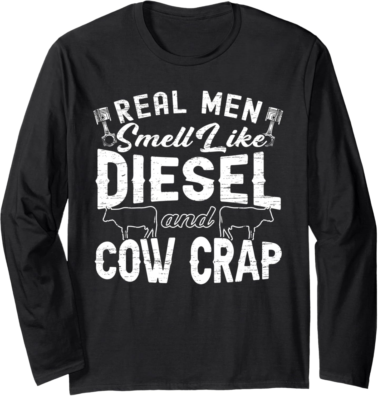 Real Men Smell Like Diesel Cow Crap Tractor