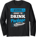 Warning I Bought Drink Package Funny Boat Captain
