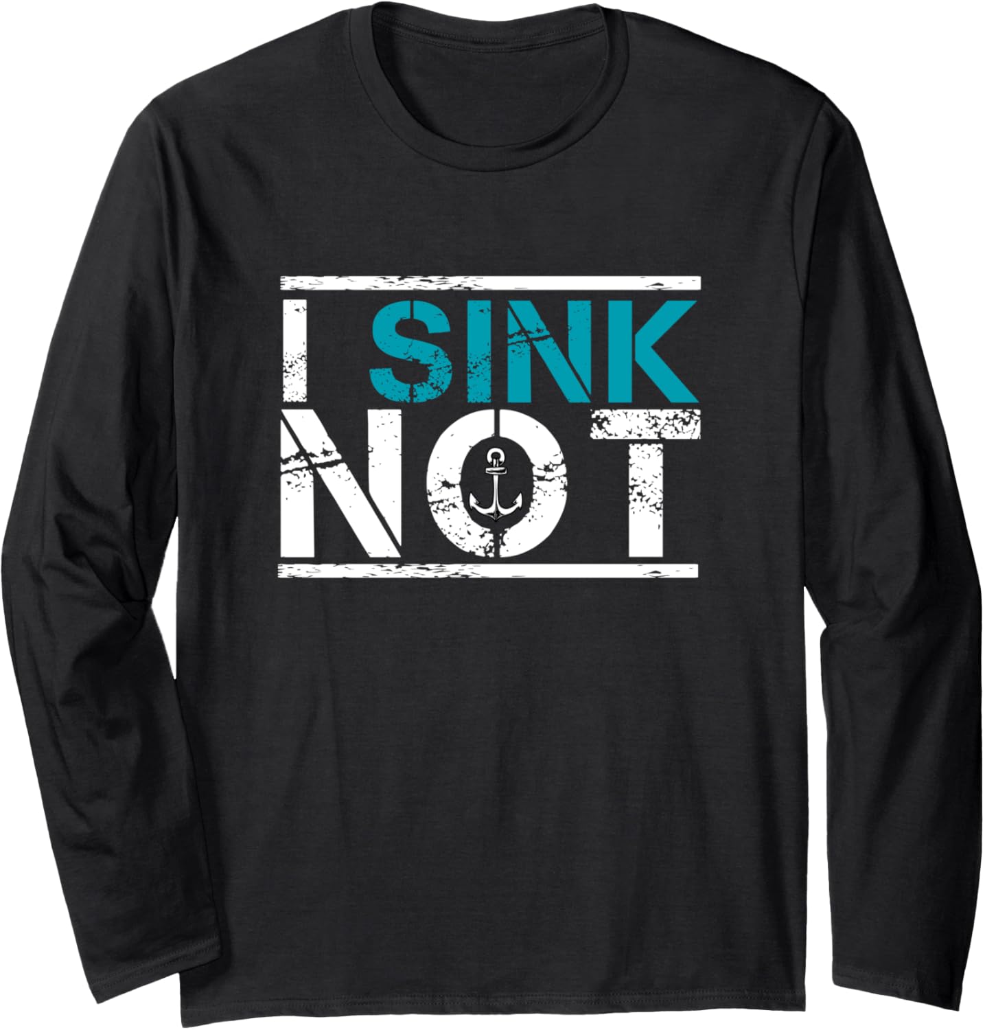 I Sink Not Ship Captain Funny Boating Long