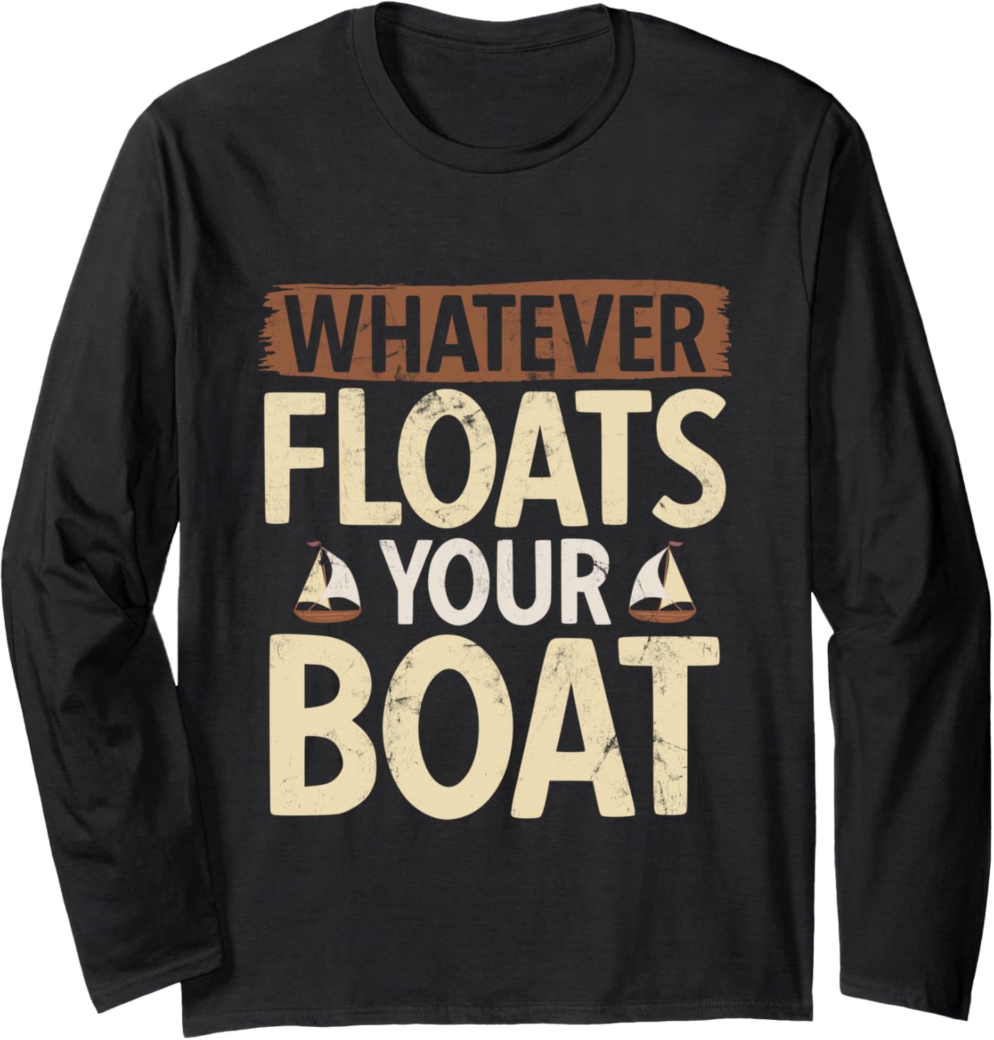 Sailboat Captain Boat Sailing A Sailor Long Sleeve
