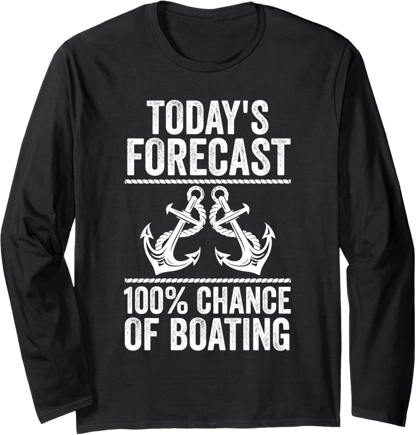 Today S Forecast 100 Chance Of Boating Boat