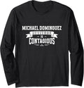 Attitude Is Contagious Michael Dominguez Prospect Baseball Long Sleeve