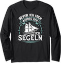 Sailing Saying Sailing Boat Driver Boat Captain Long