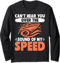Can U2019T Hear Over Sound Of My Speed