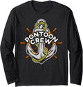 Pontoon Crew Boat Anchor Boating Owner Novelty Long