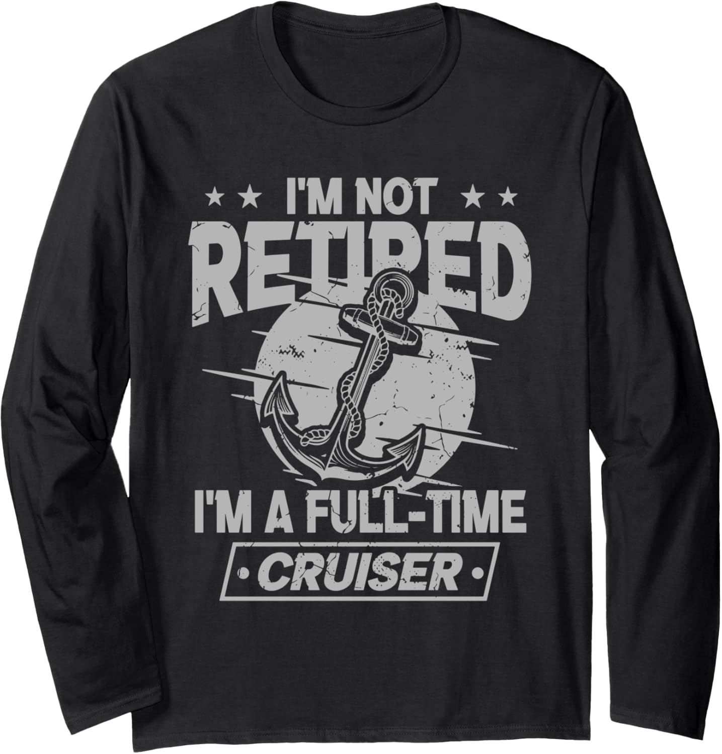 Ship Boat Trip Retirement Cruise Cruising Long Sleeve