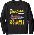 Funny Pontoon Captain My Boat My Rules Long