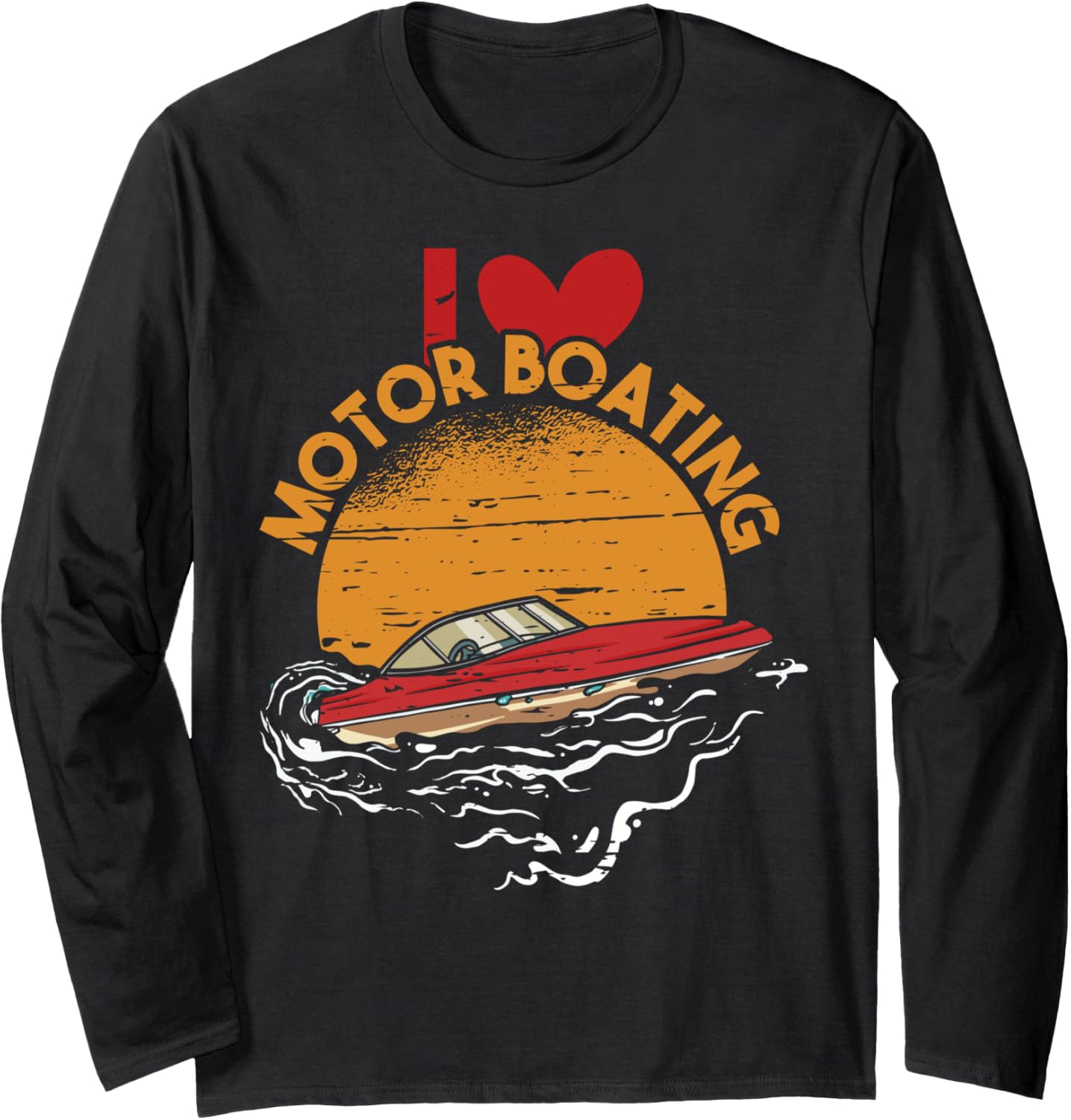 Funny Motor Boating Retro Vintage Long Sleeve