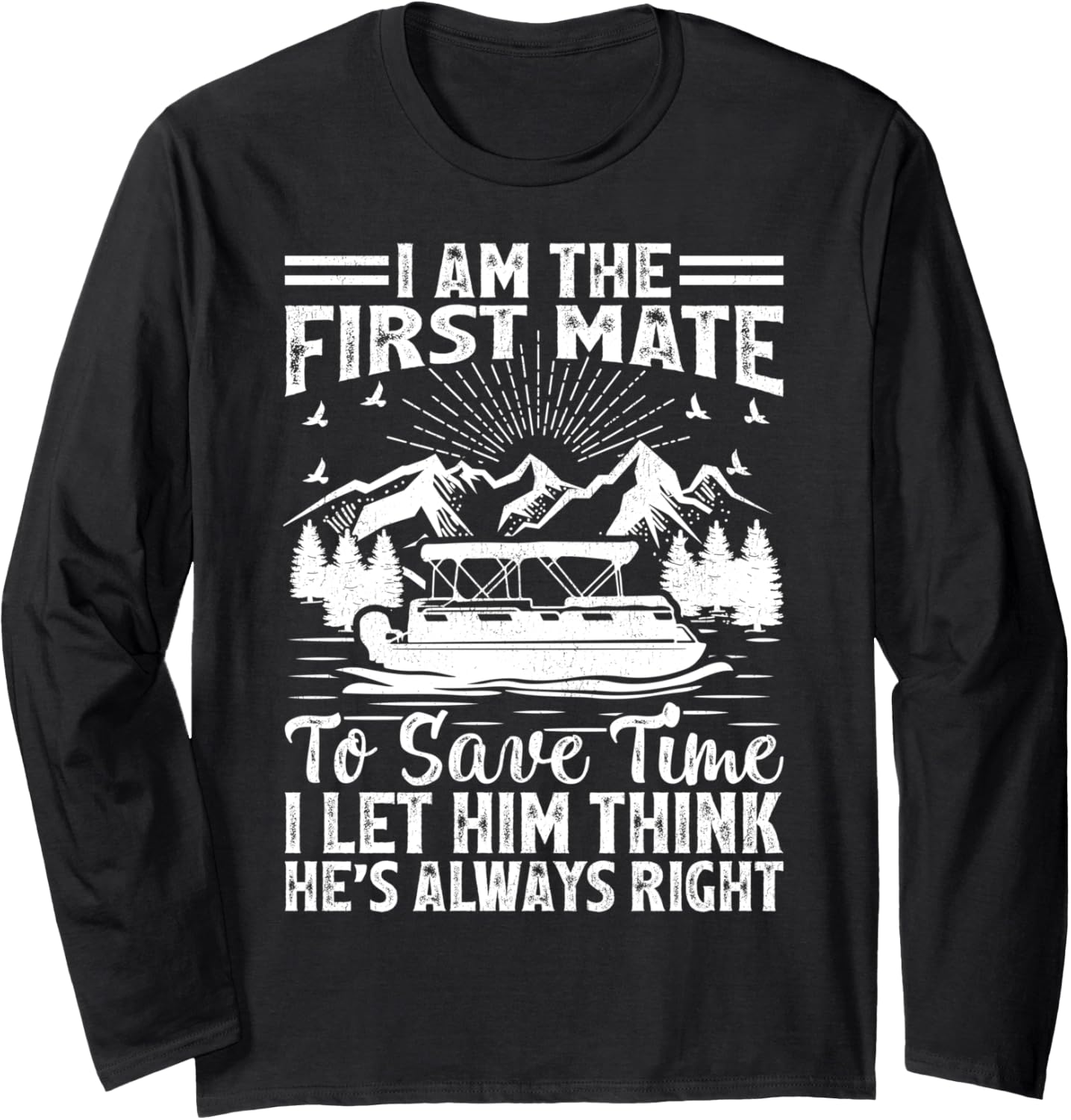 First Mate Captain Pontoon Boat Boating Captain Long