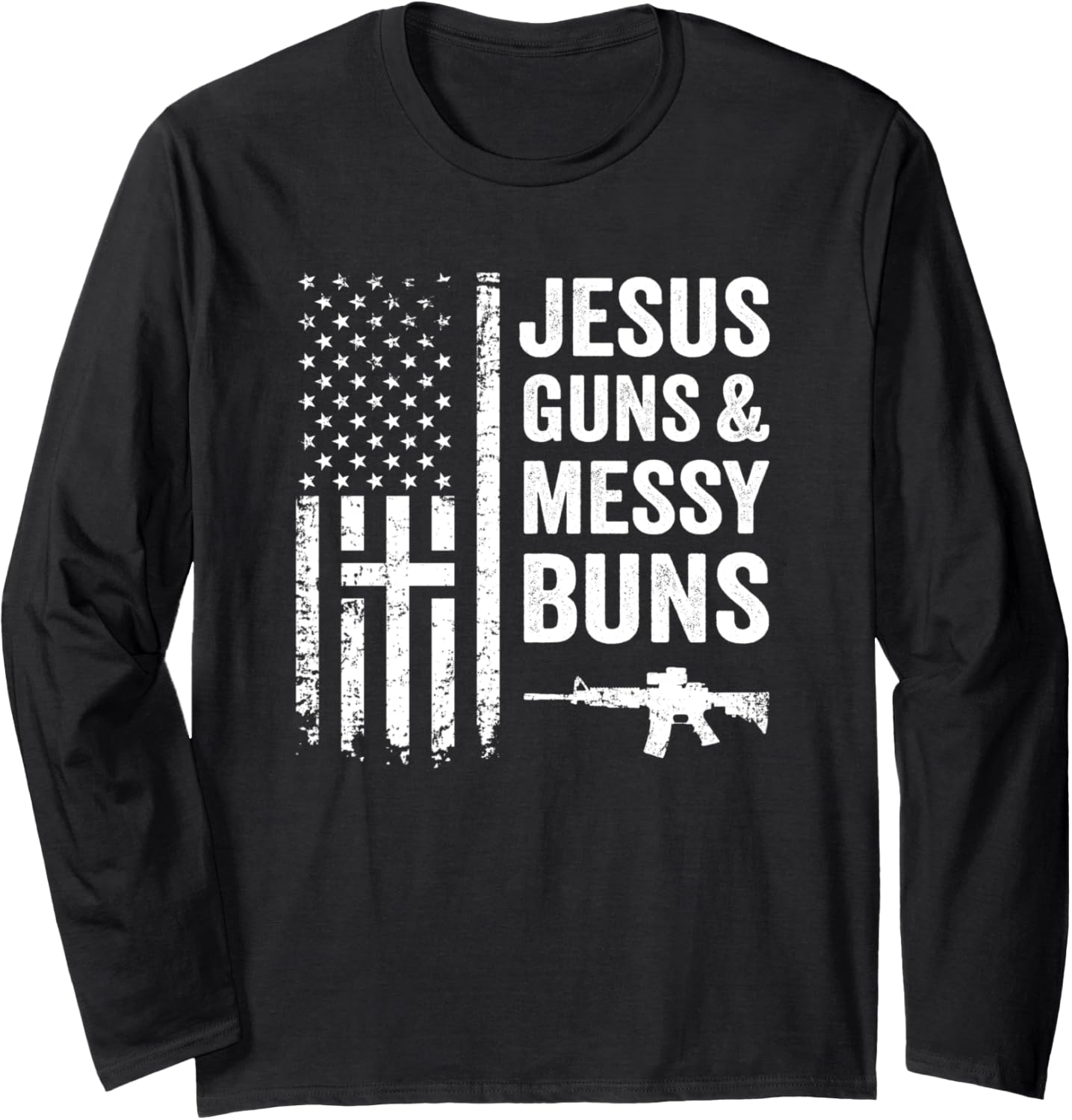 Jesus Guns Messy Buns Womens Pro Gun Pro God Usa Flag Long
