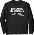 Top Gun Iceman Quote You Can Be My Wingman Action Movie Long