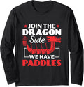 Join Dragon Side We Have Paddles Dragon Boating