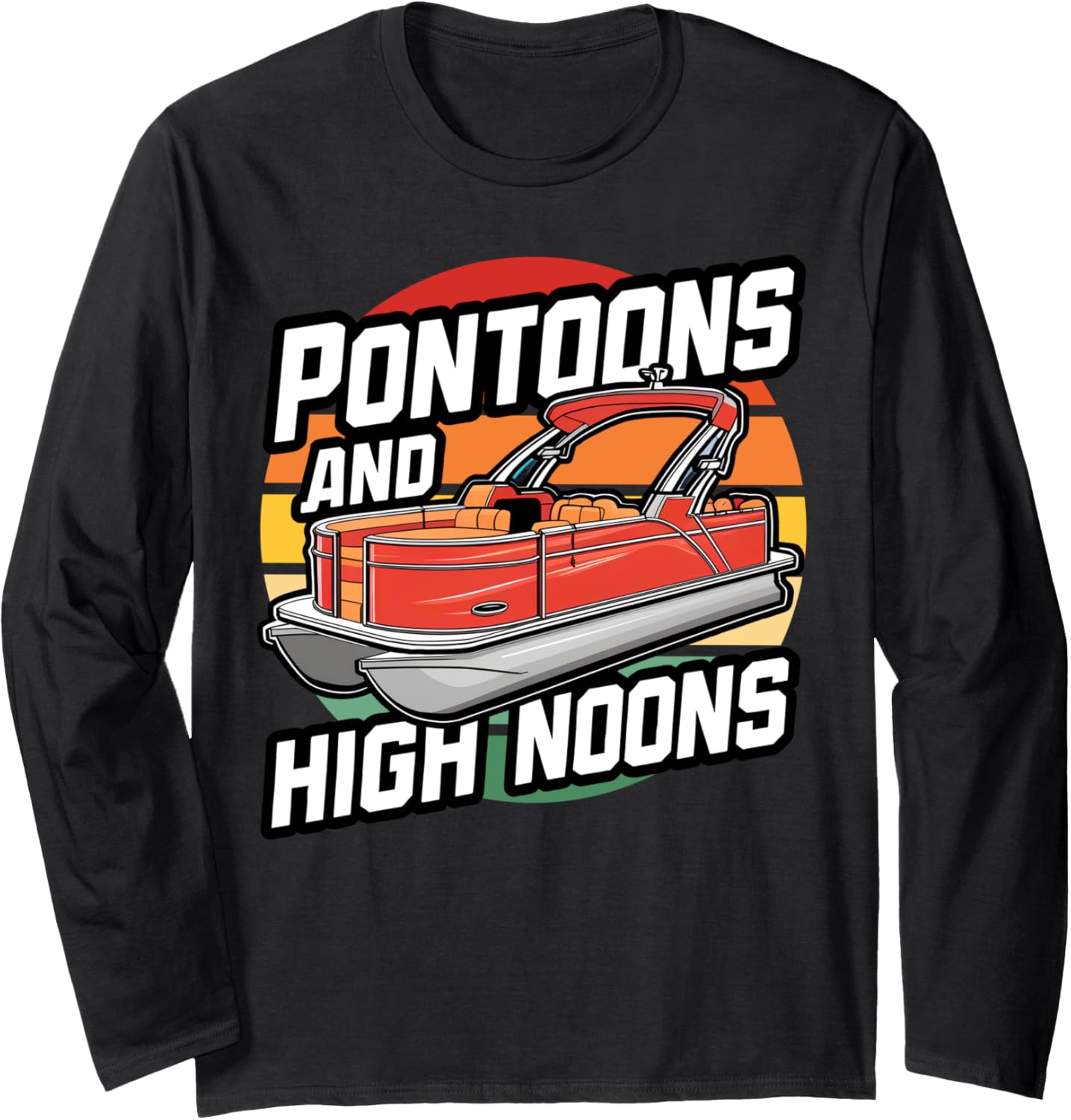 Pontoons High Noons Funny Meme Sunset Summer Boat
