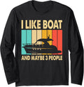 I Like My Boat Maybe Like 3 People