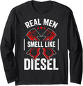 Race Car Driver Real Men Smell Like Diesel