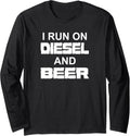 I Run On Diesel Beer Truck Turbo Brothers