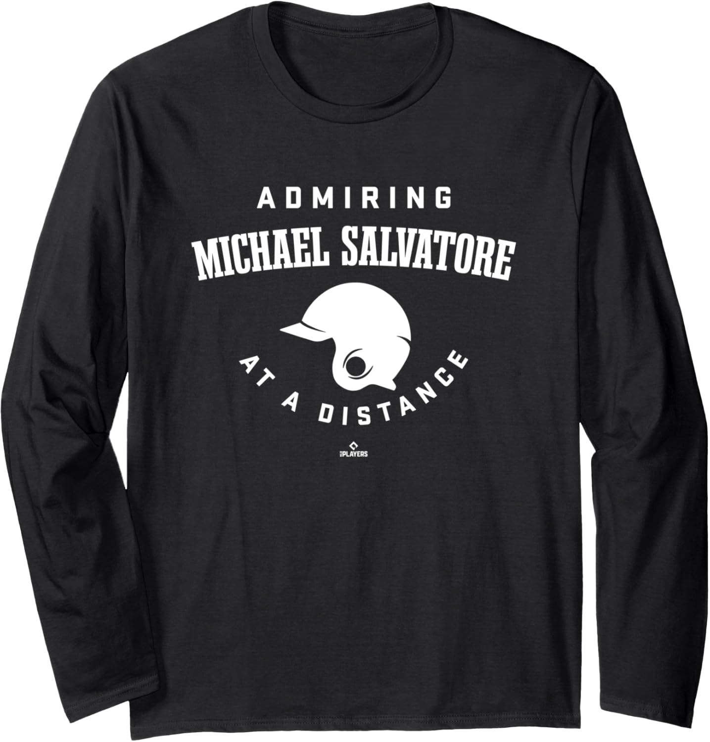 Admiring at a Distance Michael Salvatore Prospect Baseball Long Sleeve