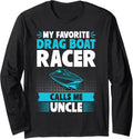 My Favorite Drag Boat Racer Calls Me Uncle