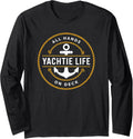 Yachtie Life Yacht Crew Sailing Boat Crew Long