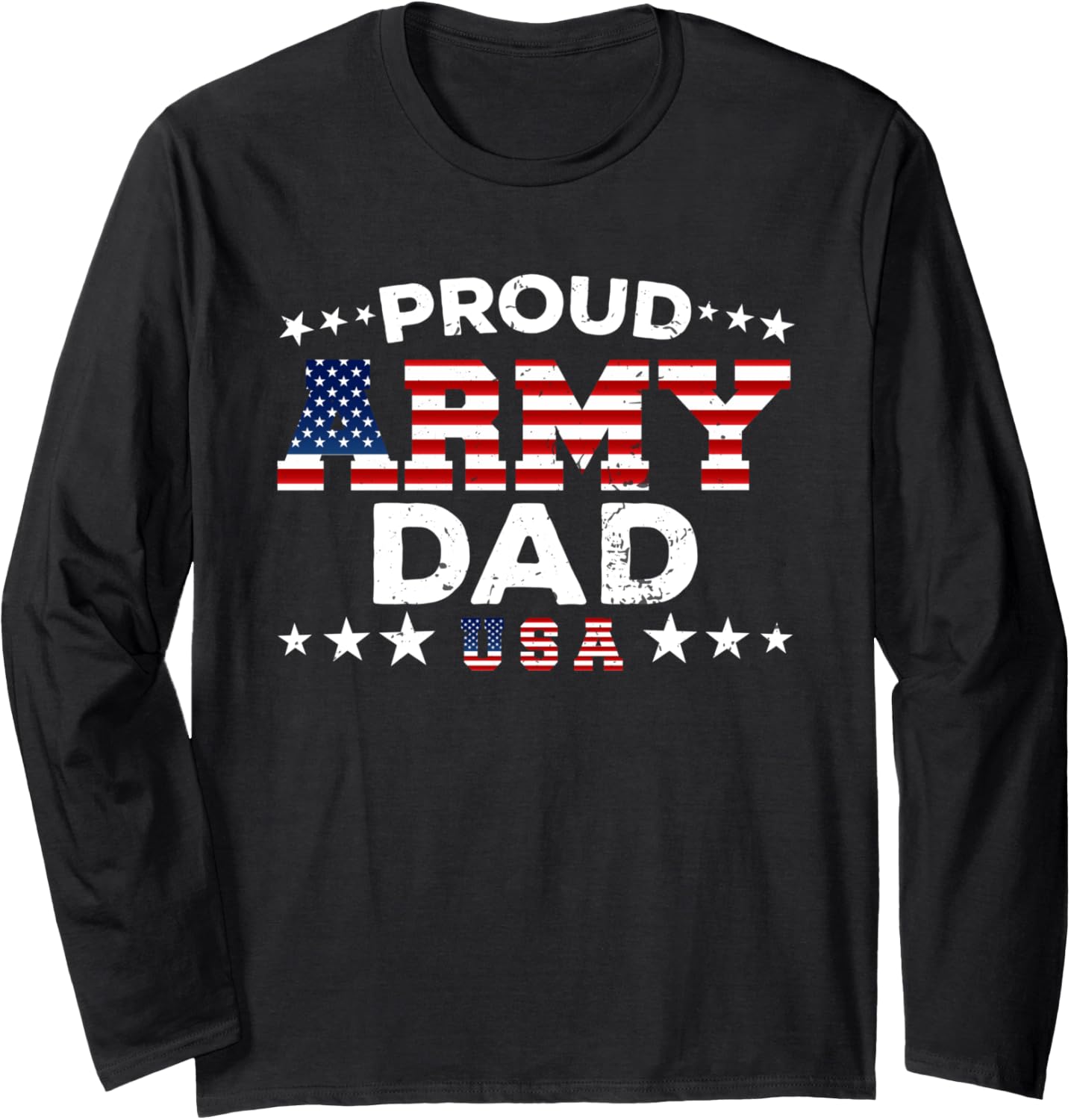 Proud Army Dad Soldier Son Gun Lovers Fathers Day Long Sleeve