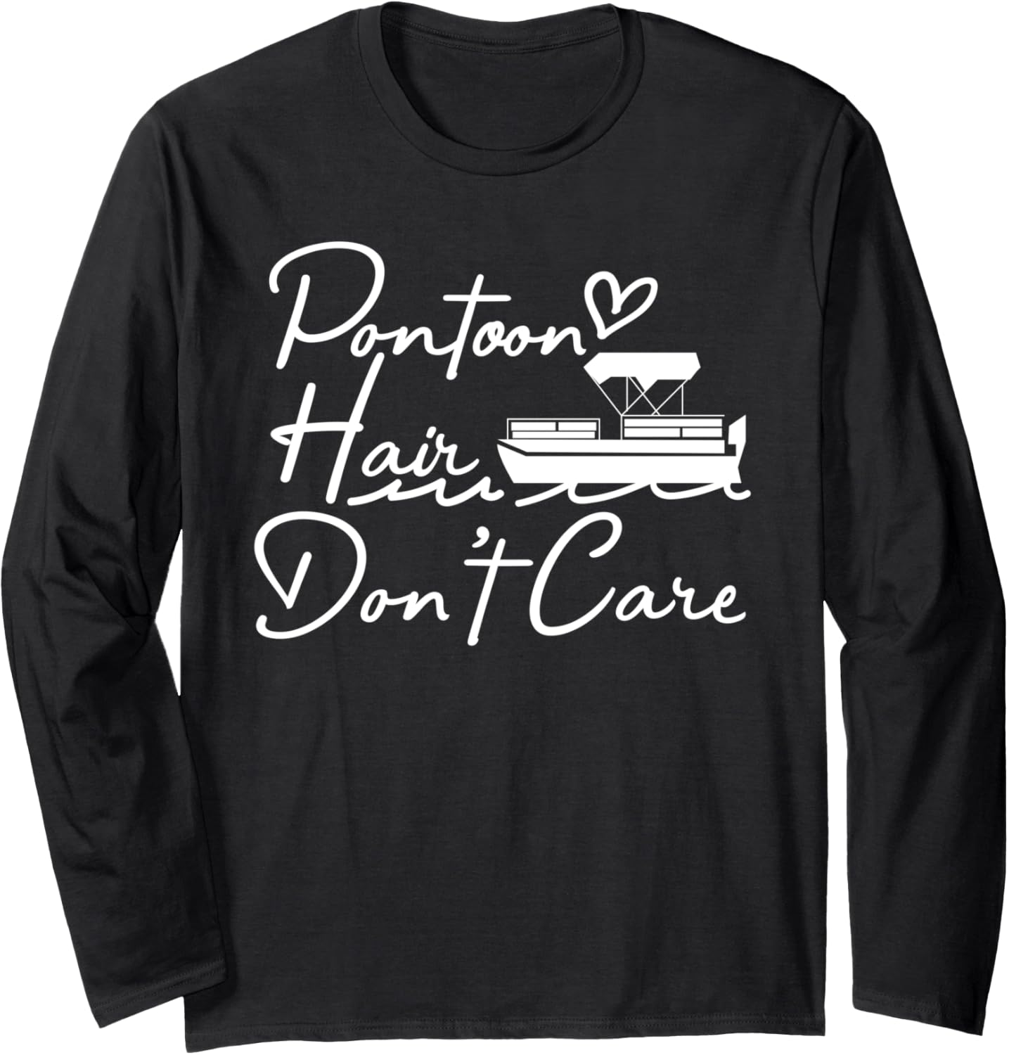 Pontoon Boat Captain Boating Sailing Long Sleeve