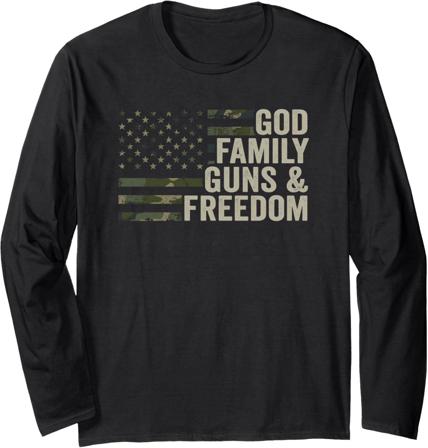 God Family Guns Freedom Faith Jesus Camo Gun Rights Long Sleeve