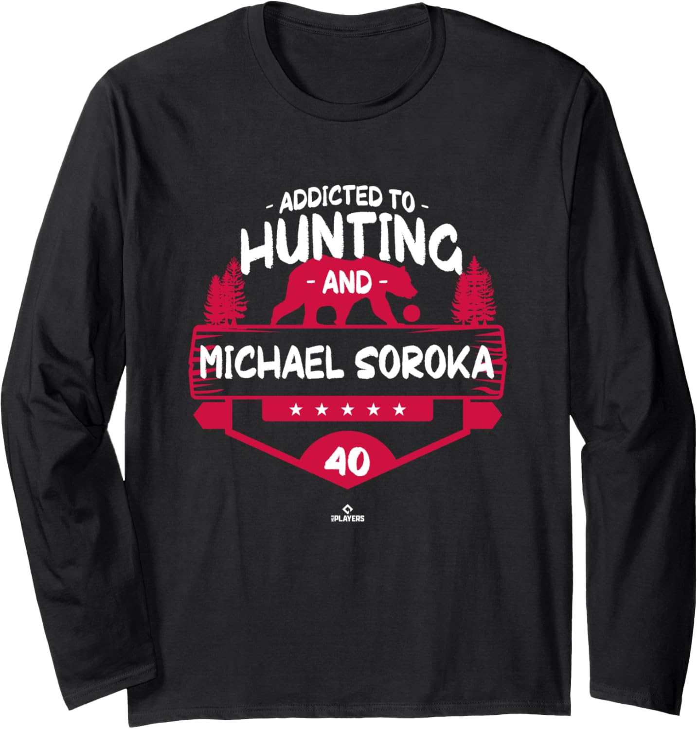 Bear Hunting and Michael Soroka Atlanta MLBPA Long Sleeve