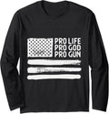 Pro Life Pro God Pro Gun Usa Patriot Long Sleeve