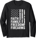 Faith Family Freedom Firearms Christian Pro God Guns Usa Long Sleeve