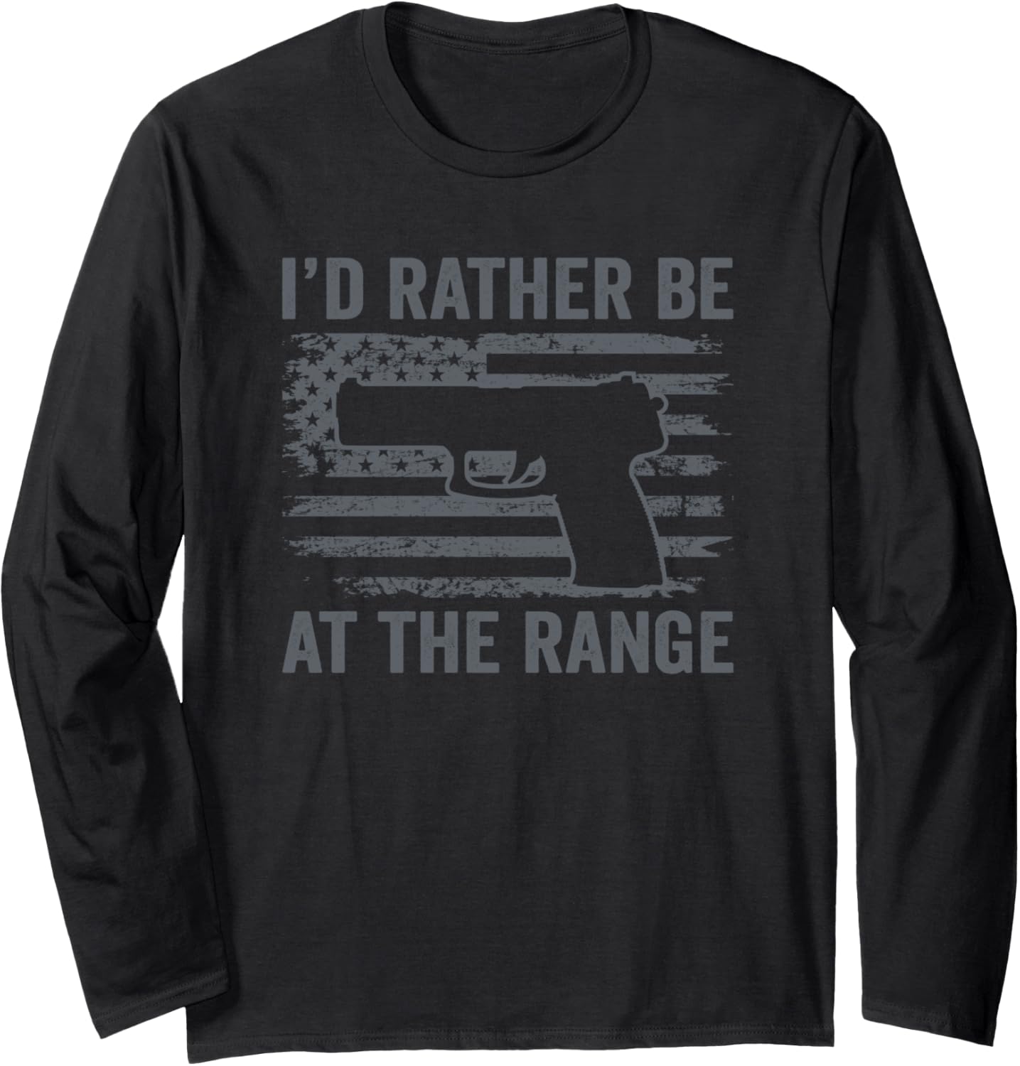 Id Rather Be At Gun Range Pistol Usa Flag Funny Gun Long