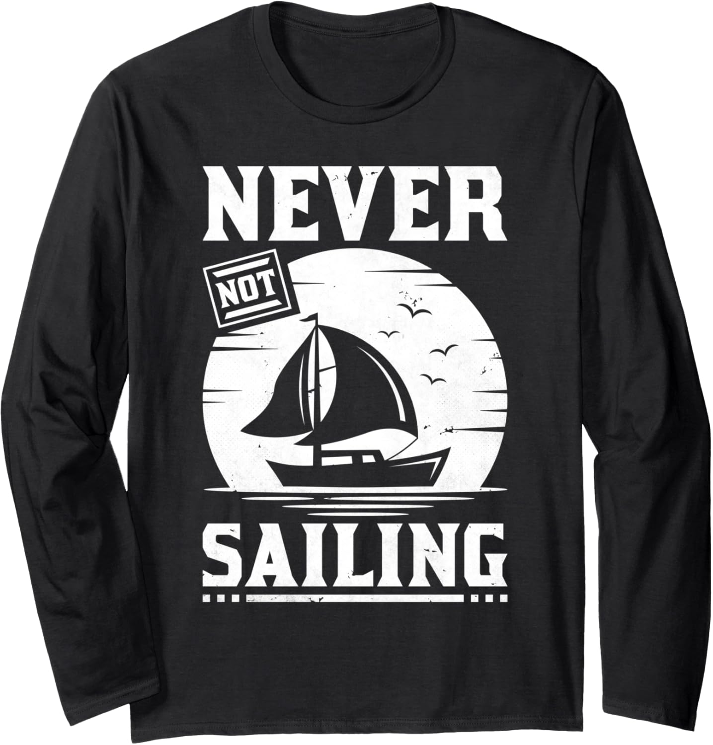 Sailing Boat Sailboat Captain Sailor Long Sleeve