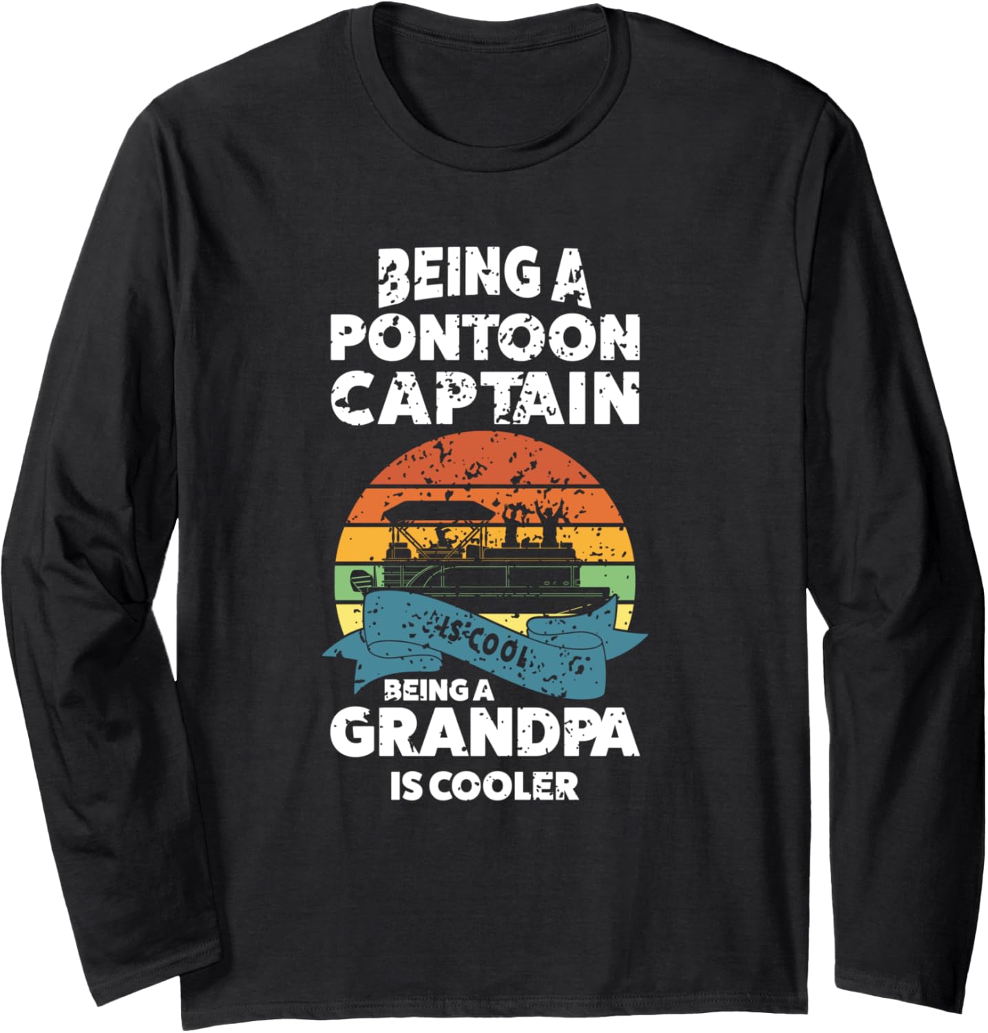 Being A Pontoon Captain Is Cool Being A